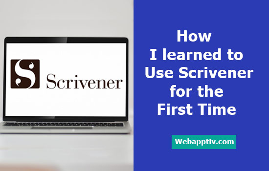 How to Use Scrivener for the First Time