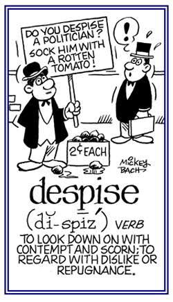 despise