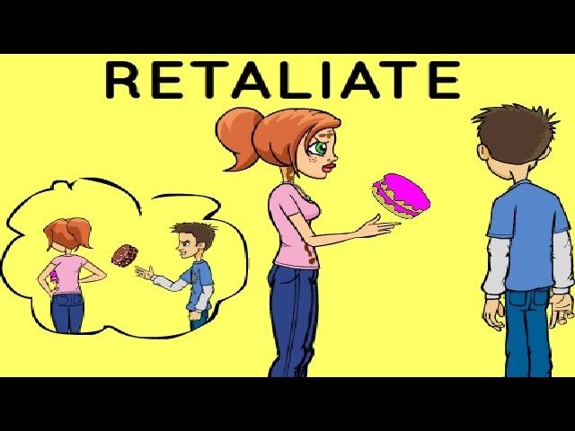 Retaliate
