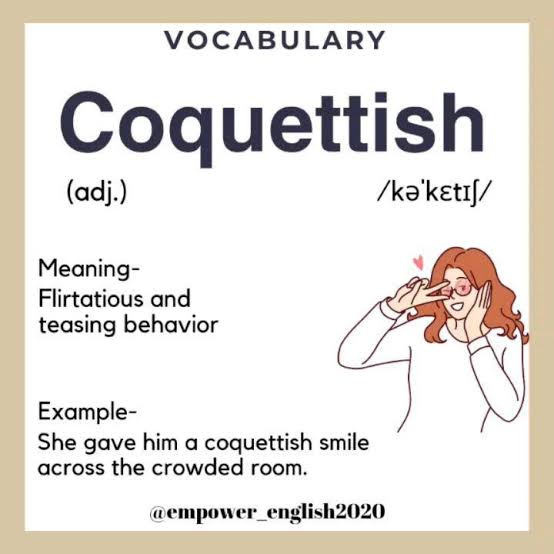 coquettish