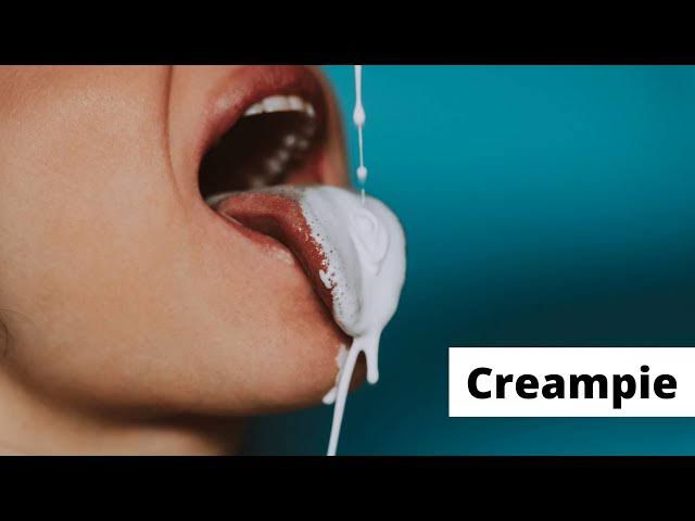 Creampie