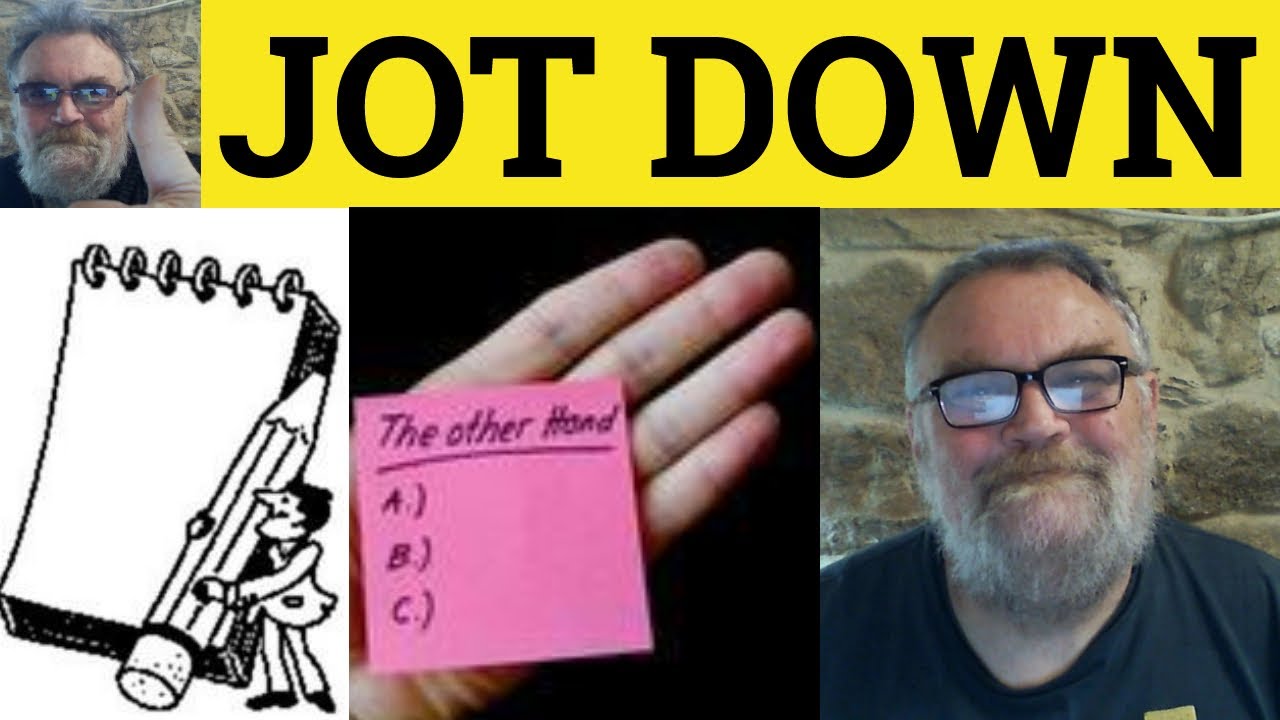 Jot down