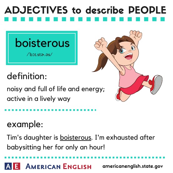 boisterous