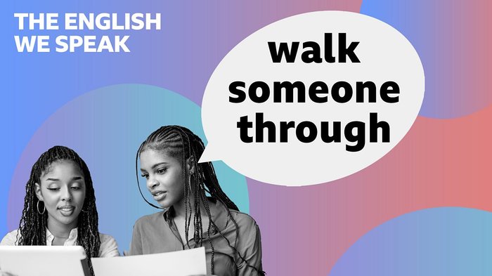 walk through something