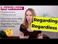 regardless