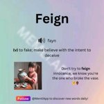 feigned
