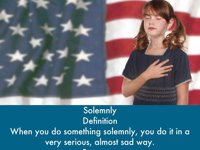 solemnly