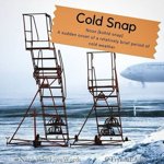 Cold snap