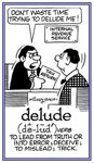 delude