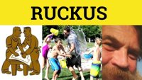 Ruckus